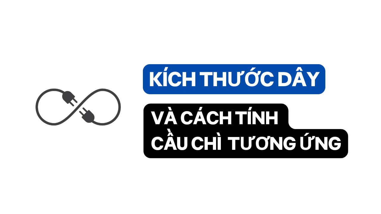 KÍCH THƯỚC DÂY ĐIỆN XE HƠI - ĐĂNG VŨ CAR AUDIO